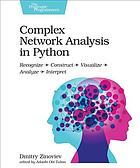 Complex Network Analysis In Python Dmitry Zinoviev