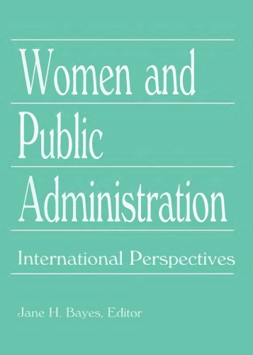 Women And Public Administration International Perspectives Bayes