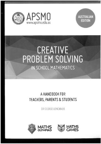 Creative Problem Solving In School Mathematics 4th Edition George Lenchner