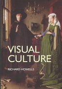 Visual Culture Richard Howells