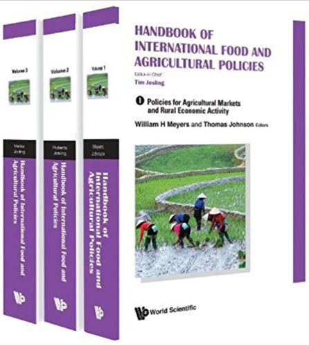Handbook Of International Food And Agricultural Policies In 3 Volumes Josling