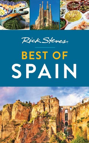 Rick Steves Best Of Spain Rick Steves