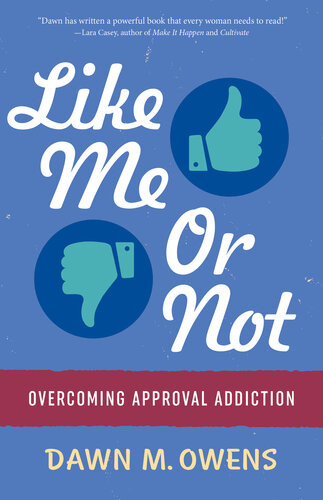 Like Me Or Not Dawn Owens
