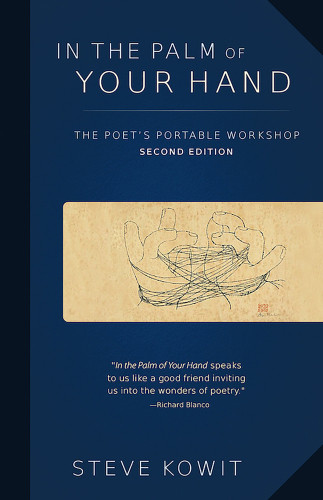 In The Palm Of Your Hand Second Edition 2nd Edition Steve Kowit