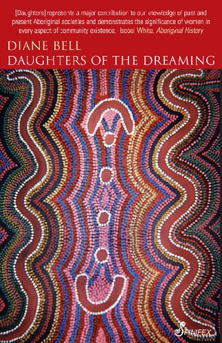 Daughters Of The Dreaming 3rd Edition Diane Bell