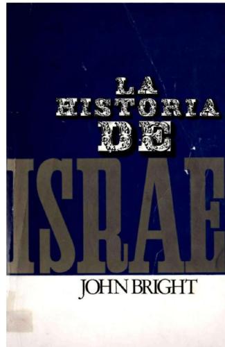Historia De Israel Mapas 2nd Edition Bright John