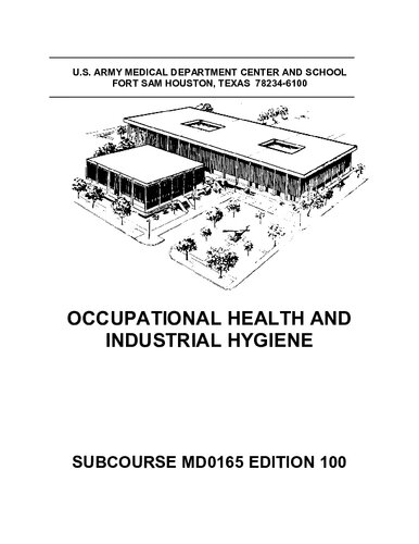 Occupational Health And Industrial Hygiene Md0165 100th Edition Us Army Medical Department