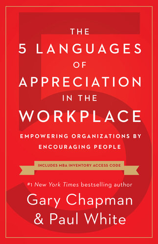 The 5 Languages Of Appreciation In The Workplace White Paul Chapman