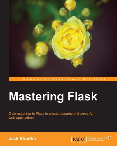 Mastering Flask Putilin Alexander Stouffer Jack