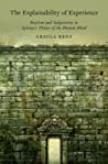 The Explainability Of Experience Realism And Subjectivity In Spinozas Theory Of The Human Mind Hardcover Ursula Renz