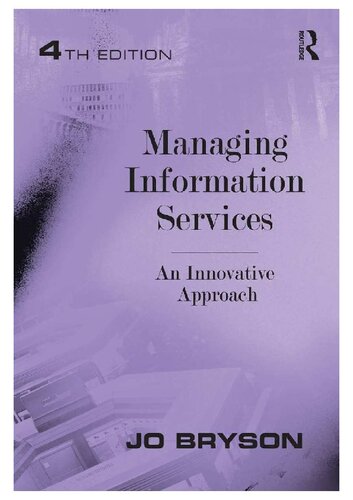 Managing Information Services An Innovative Approach 4th Edition Bryson