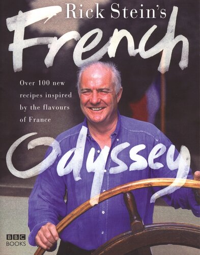 Rick Steins French Odyssey Rick Stein
