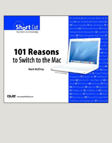 101 Reasons To Switch To The Mac Mcelroy Mark W