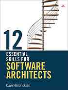 12 Essential Skills For Software Architects Dave Hendricksen