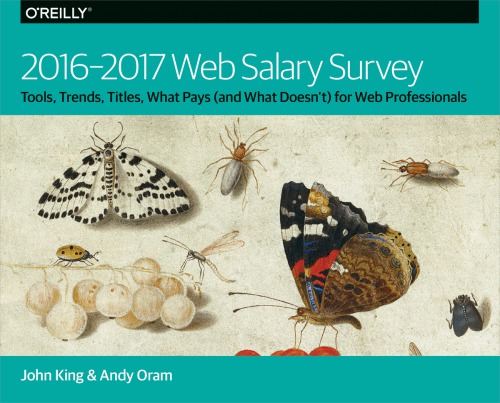 20162017 Web Salary Survey 1st Edition King John Oram Andrew