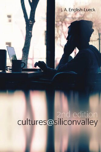 Culturessiliconvalley 2nd Edition J A Englishlueck