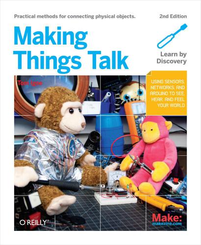 Making Things Talk Igoe Tom