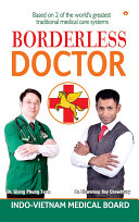Borderless Doctor Biswaroop Roy Chowdhury Giang Phung Tuan