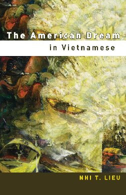 The American Dream In Vietnamese 1st Edition Nhi T Lieu