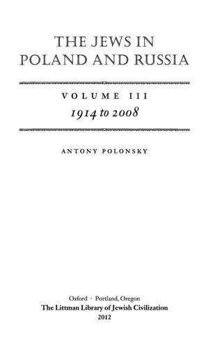 The Jews In Poland And Russia Vol3 1914 To 2008 Polonsky Antony