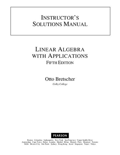 Linear Algebra With Applications Instructors Solutions Manual 5th Edition Otto Bretscher