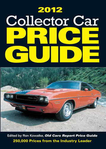 2012 Collector Car Price Guide Ron Kowalke
