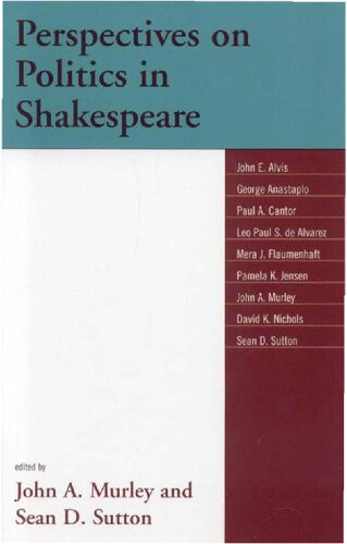 Perspectives On Politics In Shakespeare Sean Sutton Editor