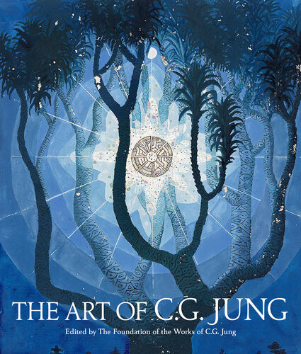 The Art Of C G Jung The Foundation Of The Works Of C G Jung