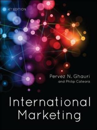 International Marketing 4 Ed Pervez N Ghauri Philip R Cateora