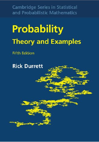 Probability Theory And Examples 5th Edition Rick Durrett