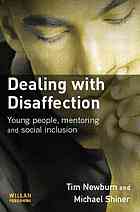 Dealing With Disaffection Young People Mentoring And Social Inclusion Young