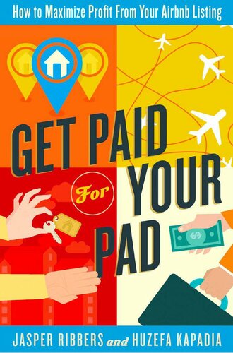 Get Paid For Your Pad How To Maximize Profit From Your Airbnb Listing Jasper Ribbers Huzefa Kapadia