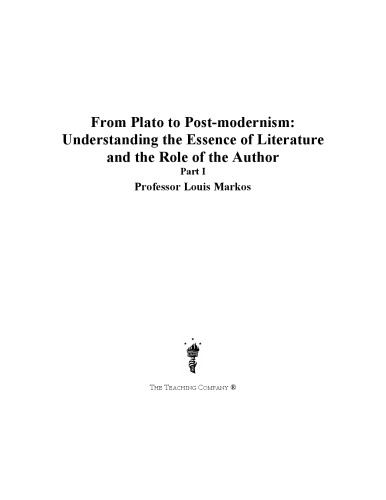 From Plato To Postmodernism Understanding The Essence Of Literature The Role Of The Author Markos
