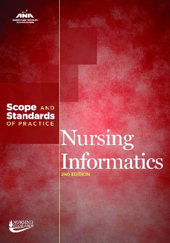 Nursing Informatics Scope And Standards Of Practice 2nd Edition American Nurses Association