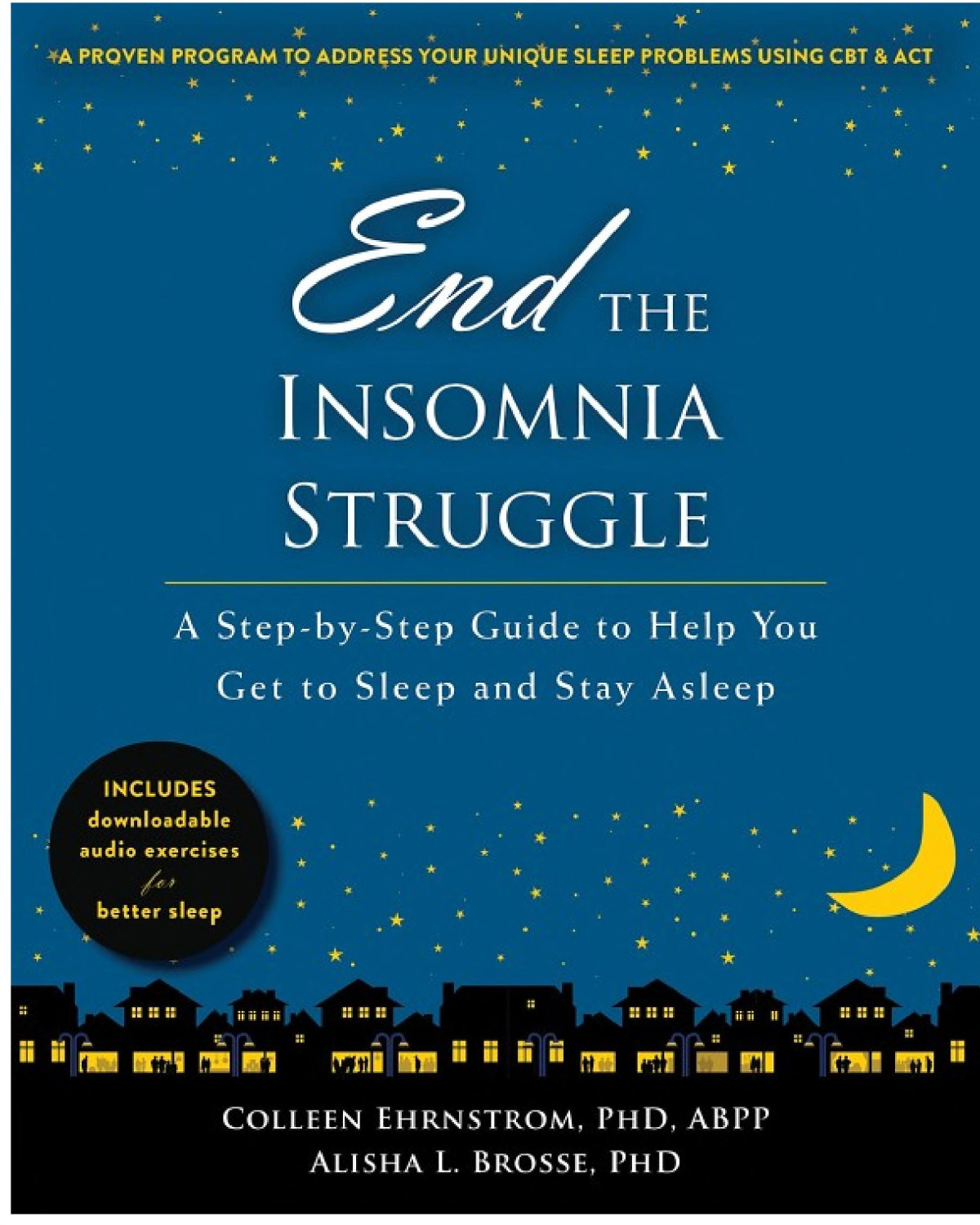 End The Insomnia Struggle Colleen Ehrnstrom Alisha L Brosse