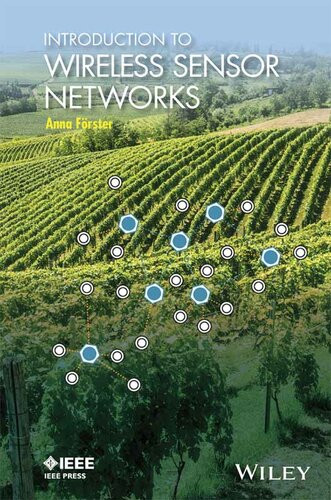 Introduction To Wireless Sensor Networks Anna Forster