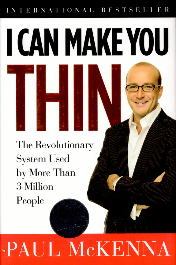 I Can Make You Thin The Revolutionary System Used By More Than 3 Million People Paul Mckenna