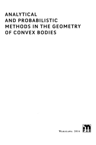Analytical And Probabilistic Methods In The Geometry Of Convex Bodies Olivier Gudon