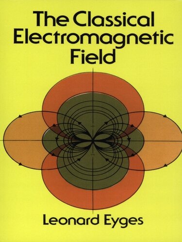 The Classical Electromagnetic Field Leonard Eyges