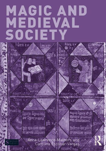 Magic And Medieval Society Anne Lawrencemathers Carolina Escobarvargas