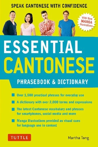 Essential Cantonese Phrasebook Dictionary Speak Cantonese With Confidence Martha Tang