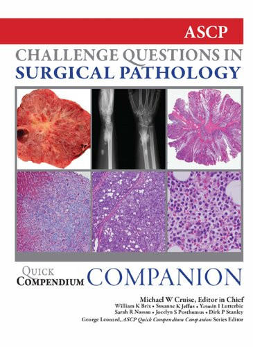 Challenge Questions In Surgical Pathology 1st Edition Michael W Cruise