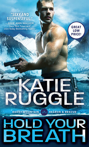 Hold Your Breath Search And Rescue Katie Ruggle