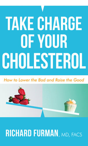 Take Charge Of Your Cholesterol Richard Furman