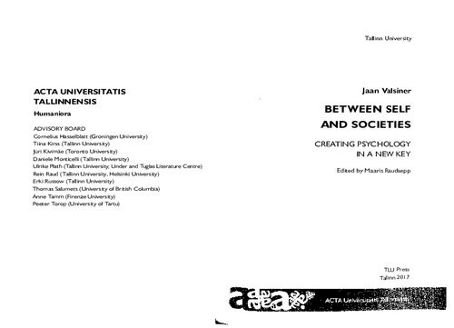 Between Self And Societies Creating Psychology In A New Key 1st Edition Jaan Valsiner