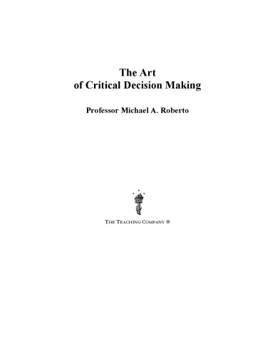 The Art Of Critical Decision Making Course Workbook In Pdf Format Edition Roberto