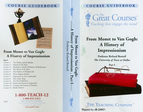 From Monet To Van Gogh A History Of Impressionism 1 Brettell