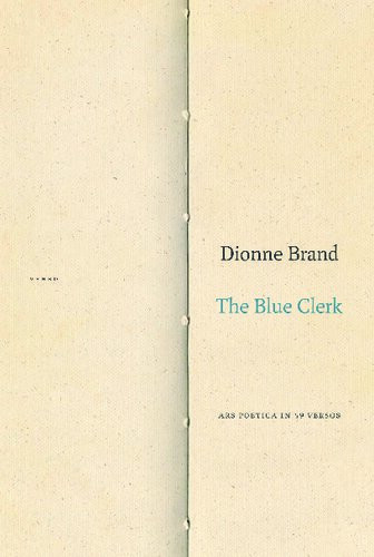 The Blue Clerk Dionne Brand