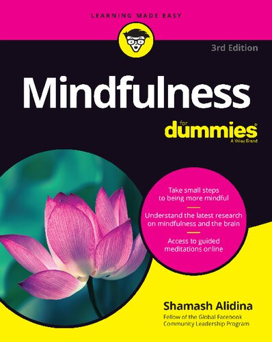 Mindfulness For Dummies 3rd Edition Shamash Alidina