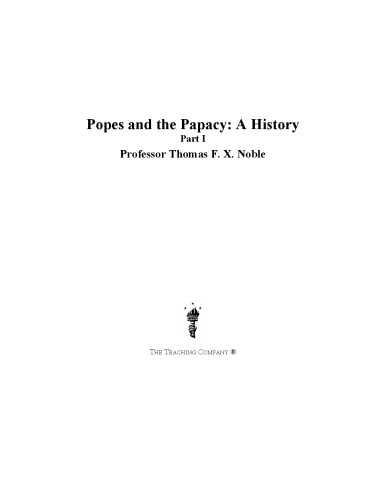 Popes And The Papacy A History Campbell Megan Noble Thomas F X Leven